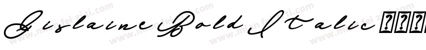 Gislaine Bold Italic字体转换